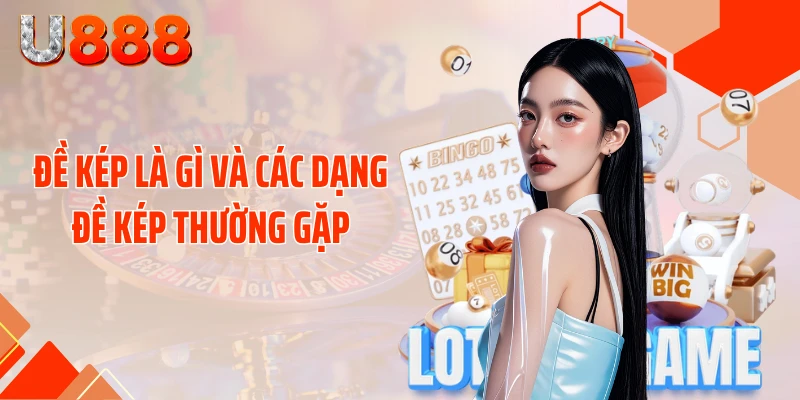 Đề kép là gì và các dạng đề kép thường gặp